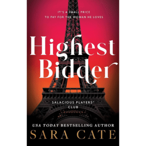 Highest Bidder by Sara Cate