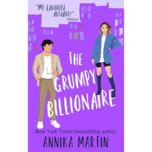 The Grumpy Billionaire by Annika Martin