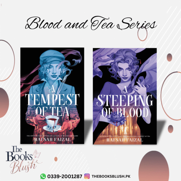 Blood and Tea Series by Hafsah Faizal