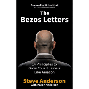 The Bezos Letters by Steve Anderson