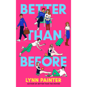 Better Than Before by Lynn Painter