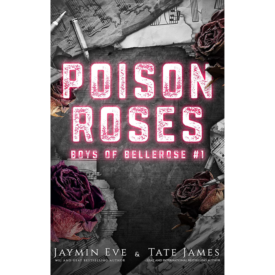 Poison Roses by Jaymin Eve