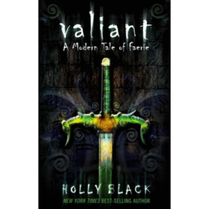 Valiant by Holly Black