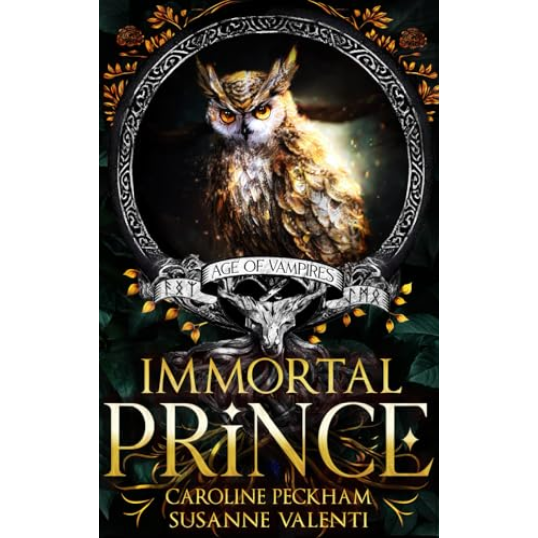 Immortal Prince by Caroline Peckham , Susanne Valenti