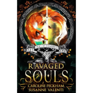 Ravaged Souls by Caroline Peckham ,  Susanne Valenti