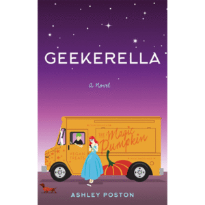 Geekerella by Ashley Poston