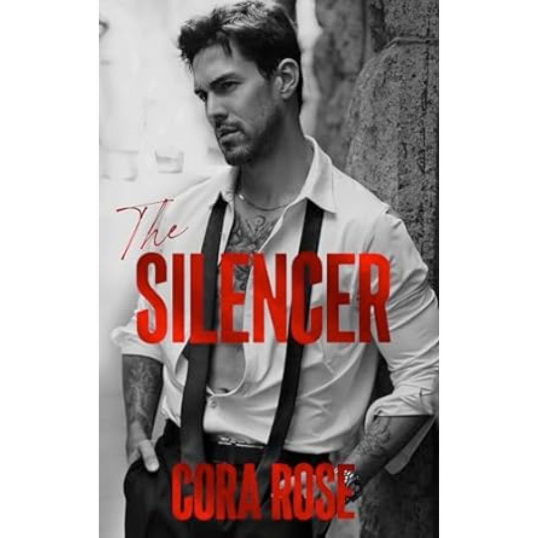 The Silencer by Cora Rose