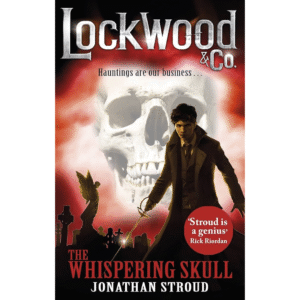 The Whispering Skull by Jonathan Stroud
