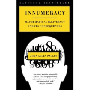 Innumeracy by John Allen Paulos