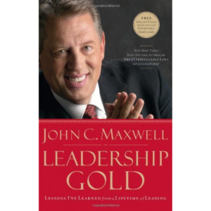 Leadership Gold by John C. Maxwel