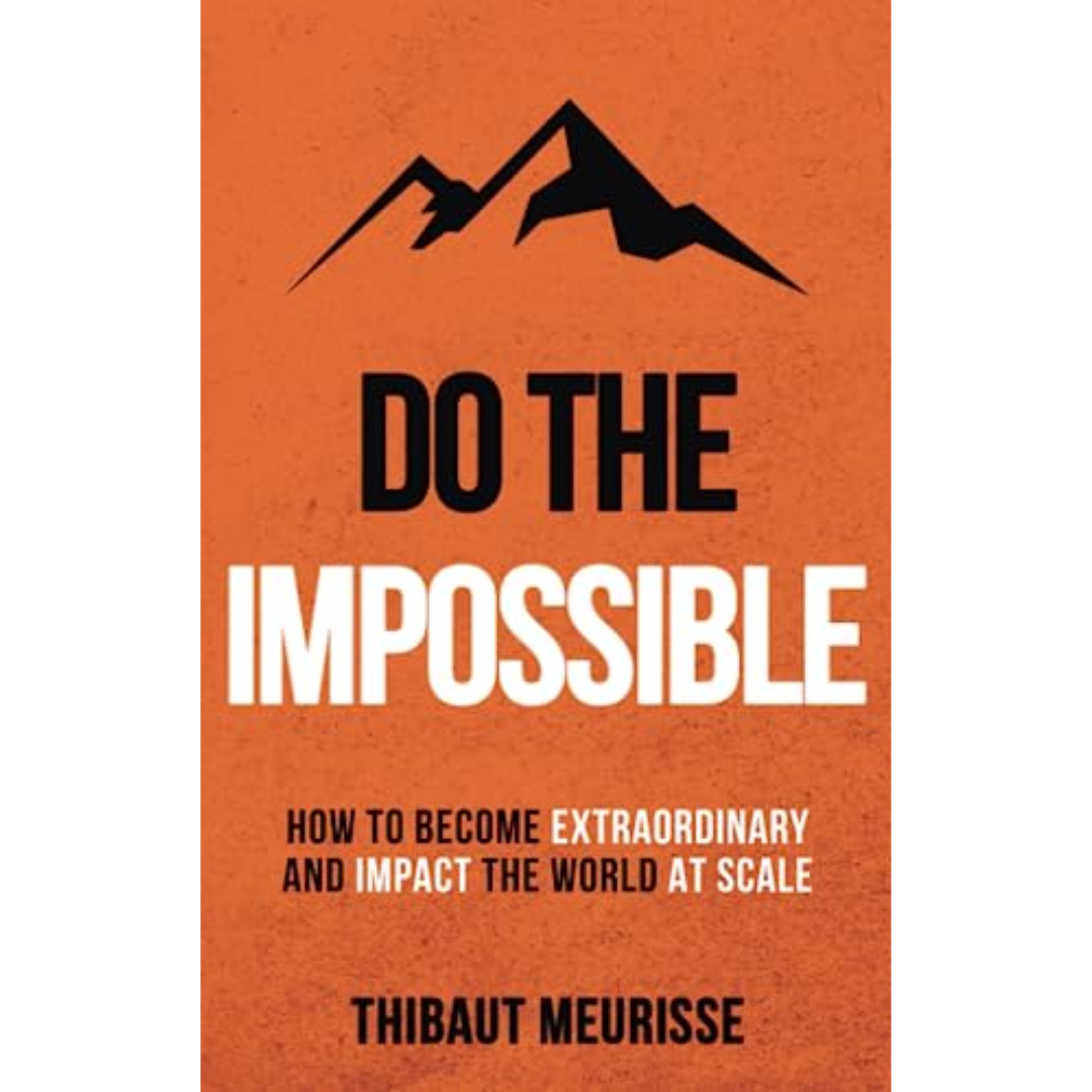 Do The Impossible by Thibaut Meurisse