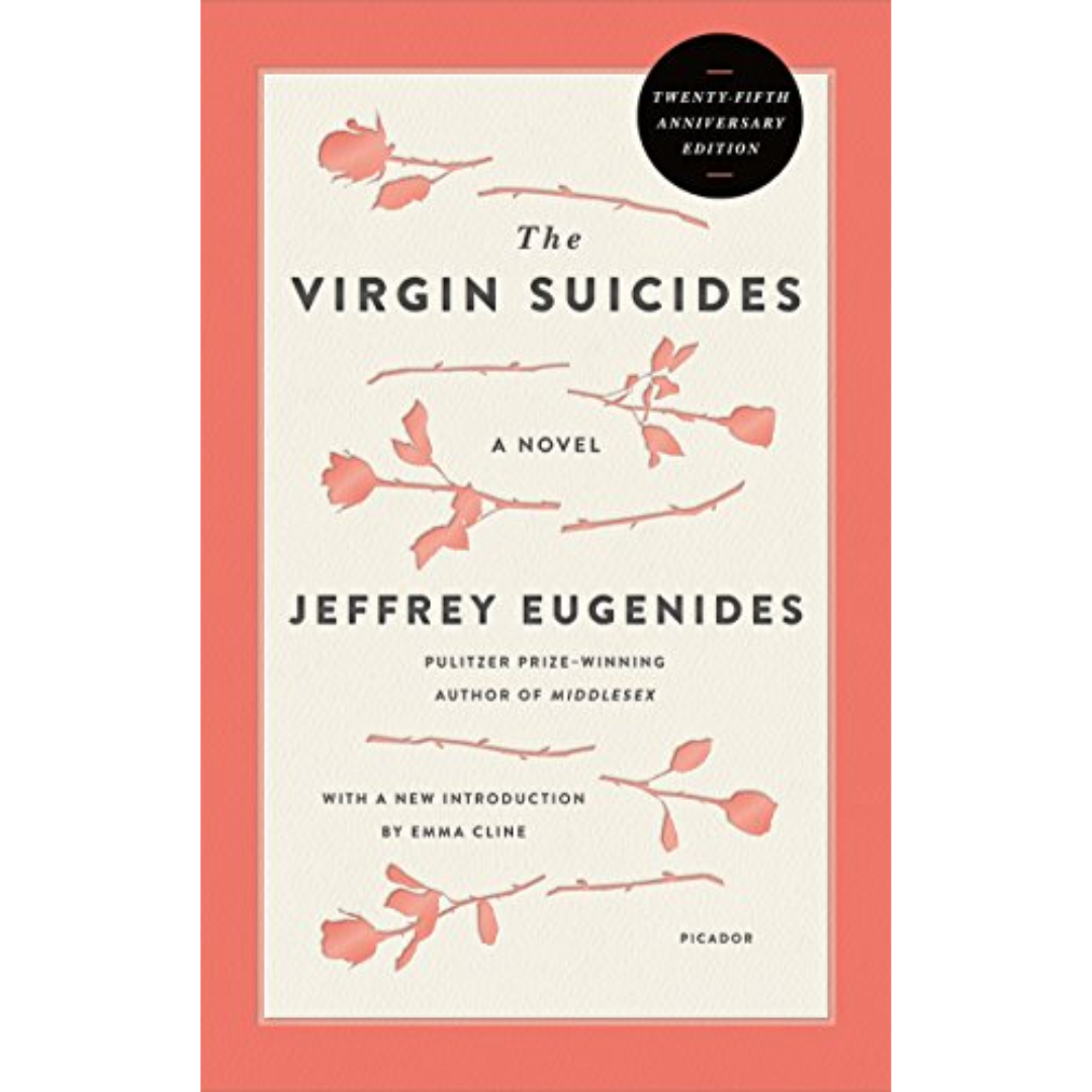 The Virgin Suicides by Jeffrey Eugenides