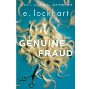 Genuine Fraud by E. Lockhart