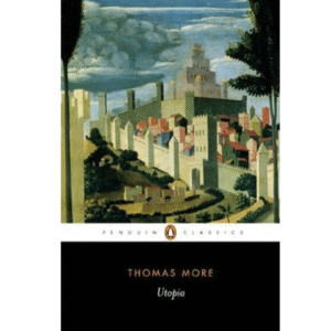 Utopia by Thomas More