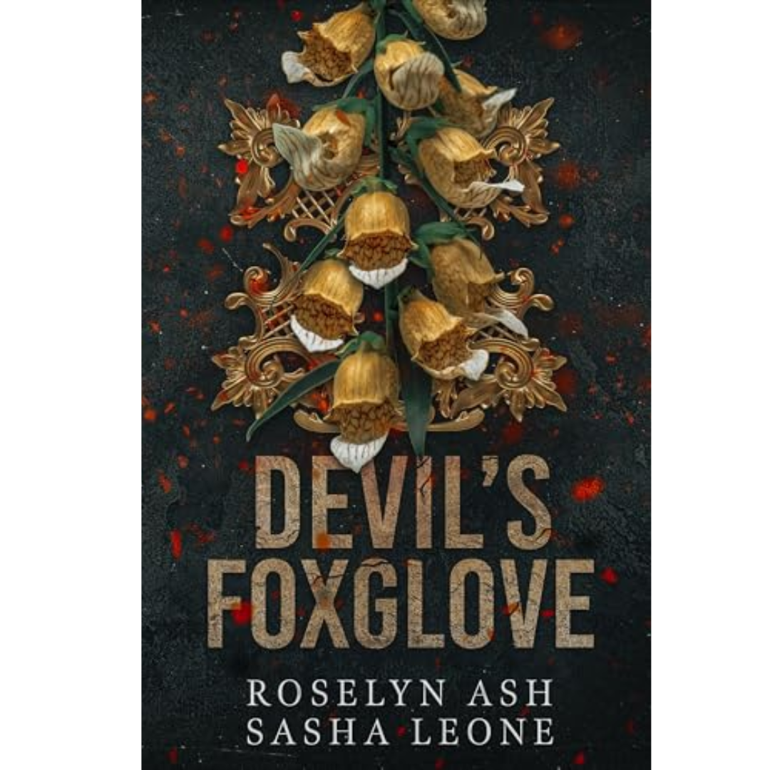 Devil's Foxglove: A Dark Mafia Romance by Sasha Leone