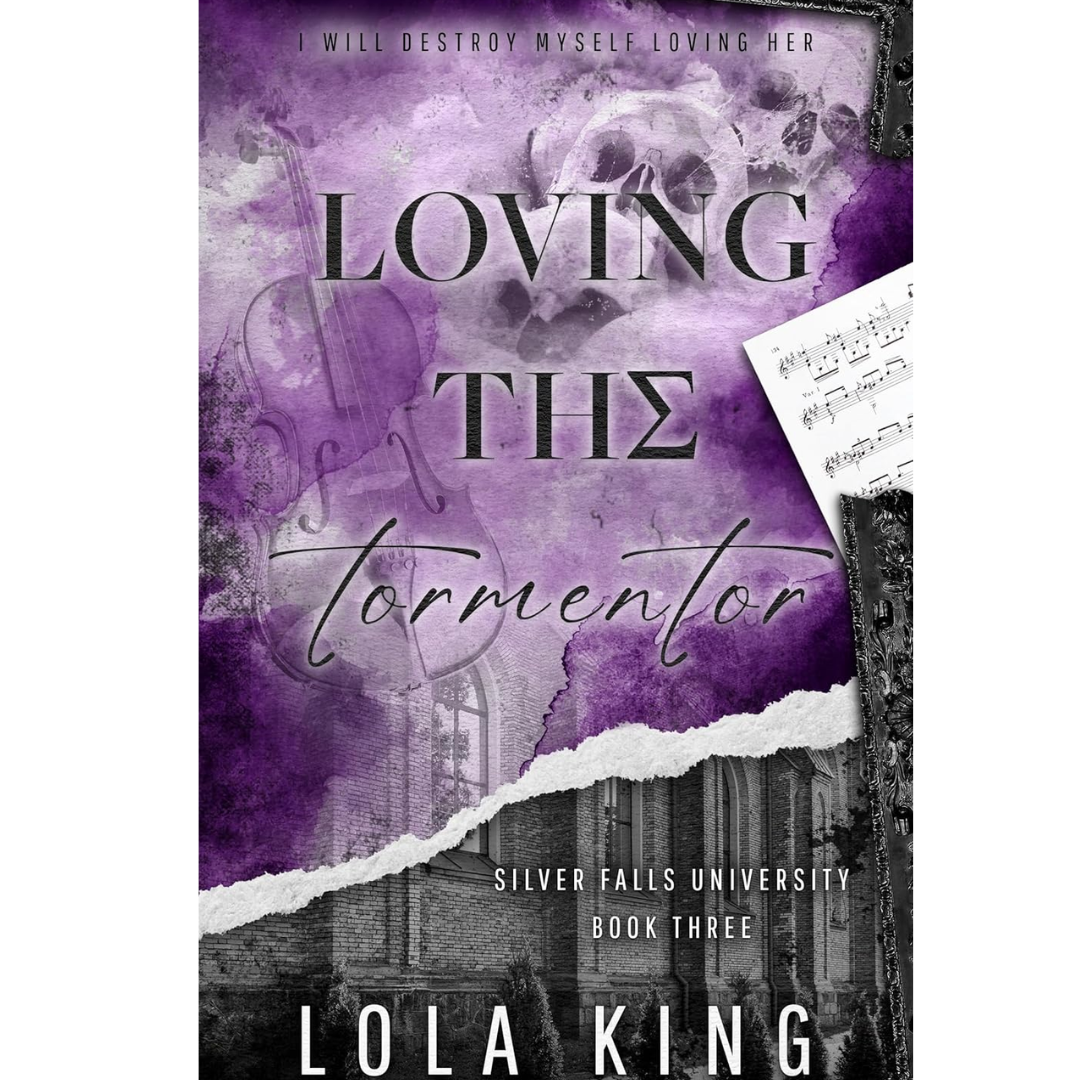 Loving the Tormentor by Lola King
