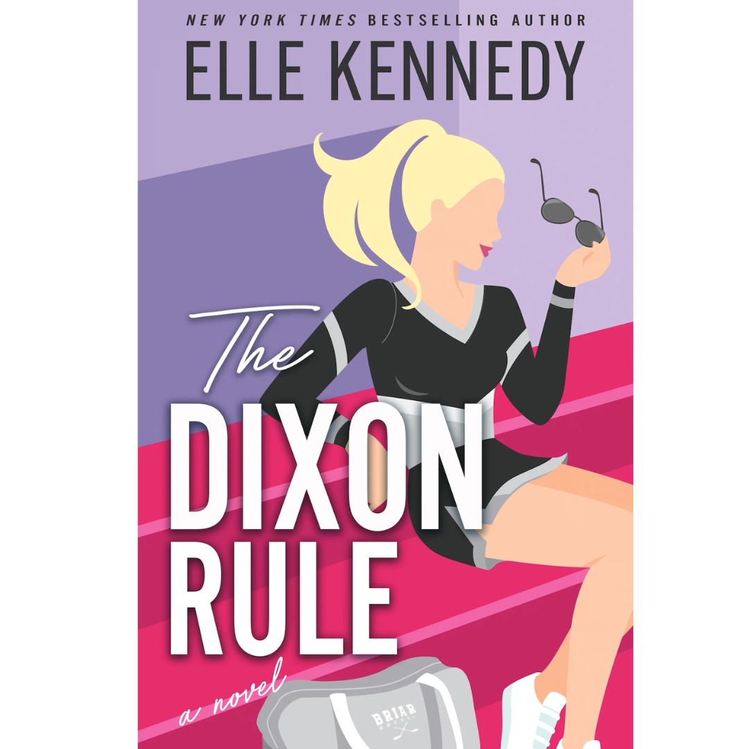 The Dixon Rule by Elle Kennedy
