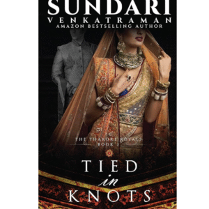 Tied in Knots by Sundari Venkatraman