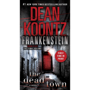 The Dead Town by Dean Koontz