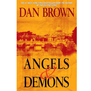 Angels & Demons by Dan Brown
