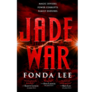 Jade War by Fonda Lee