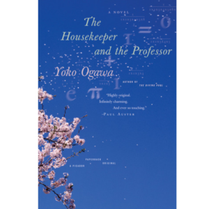 The Housekeeper and the Professor by Yōko Ogawa