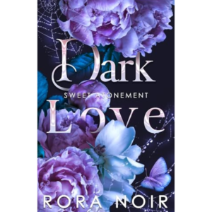 Dark Love by Rora Noir