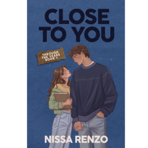 Close to You by Nissa Renzo