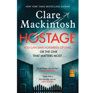Hostage by Clare Mackintosh