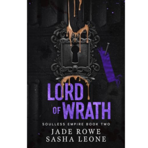 Lord of Wrath by Sasha Leone ,  Jade Rowe