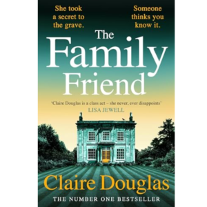 The Family Friend by Claire Douglas