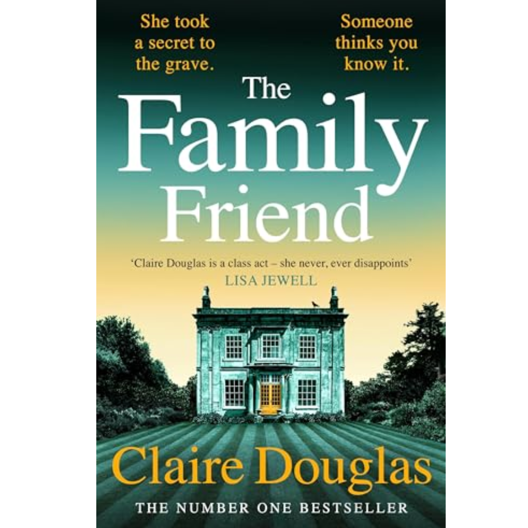 The Family Friend by Claire Douglas