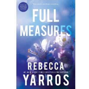 Full Measures by Rebecca Yarros