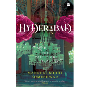 Hyderabad by Manreet Sodhi Someshwar