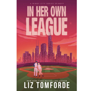 In Her Own League by Liz Tomforde