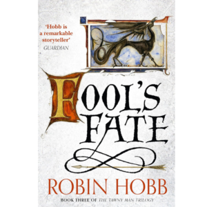 Fool's Fate by Robin Hobb