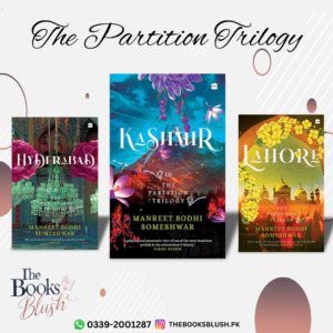 The Partition Trilogy by Manreet Sodhi Someshwar