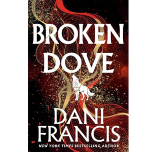 Broken Dove by Dani Francis