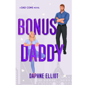Bonus Daddy by Daphne Elliot