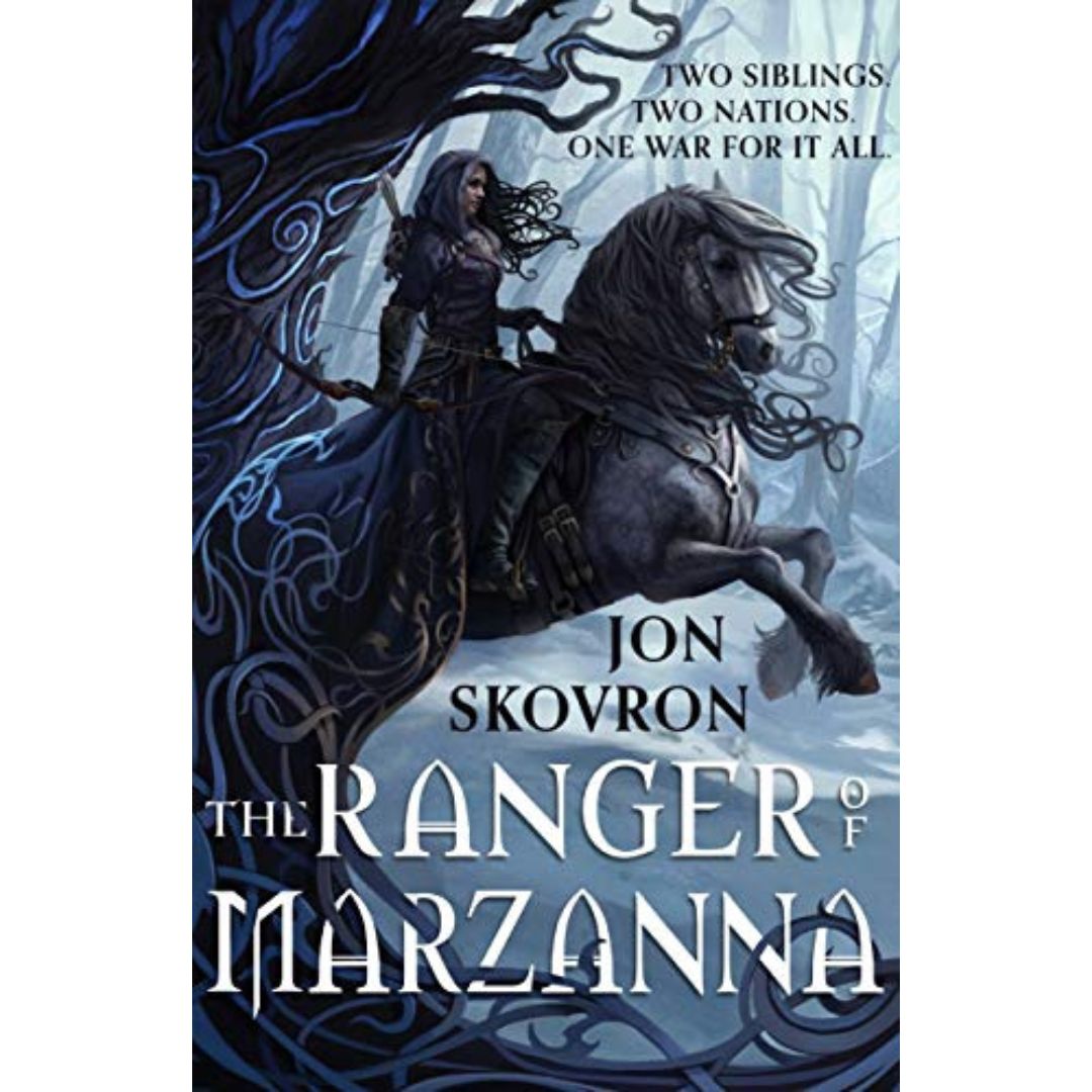 The Ranger of Marzanna By Jon Skovron