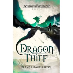 Dragon Thief By Blake Penn , Raven Penn