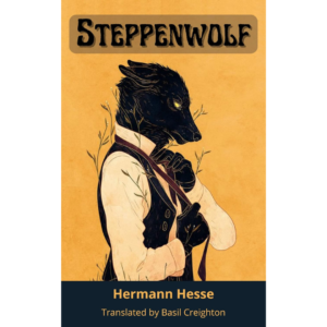 Steppenwolf by Hermann Hesse Basil Creighton