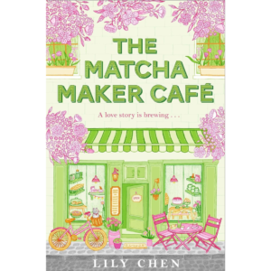 The Matcha Maker Café By Lily Chen