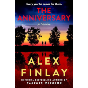 The Anniversary By Alex Finlay