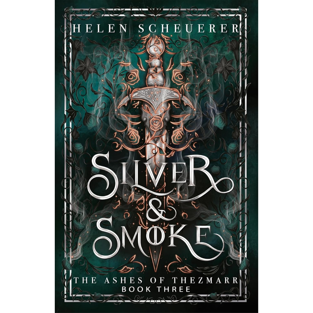 Silver & Smoke By Helen Scheuerer
