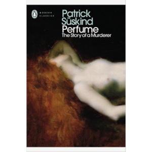 Perfume By Patrick Süskind
