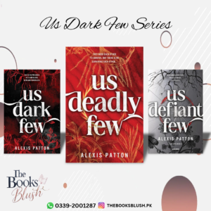 Us Dark Few Series by Alexis Patton