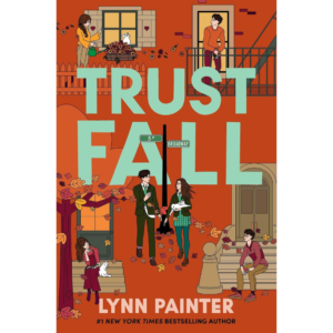 Trust Fall By Lynn Painter