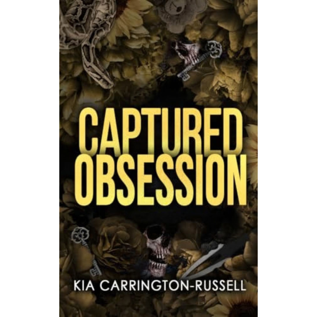 Captured Obsession By Kia Carrington-Russell