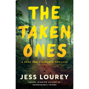 The Taken Ones By Jess Lourey